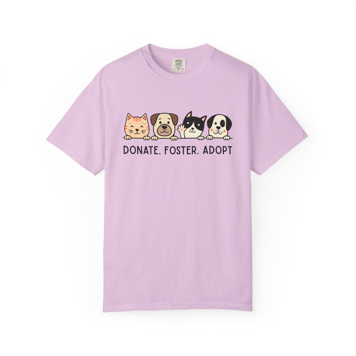 Donate Foster Adopt Shirt | Rescue Animal T-Shirt | Dog & Cat Adoption Tee | Animal Rescue Supporter Gift