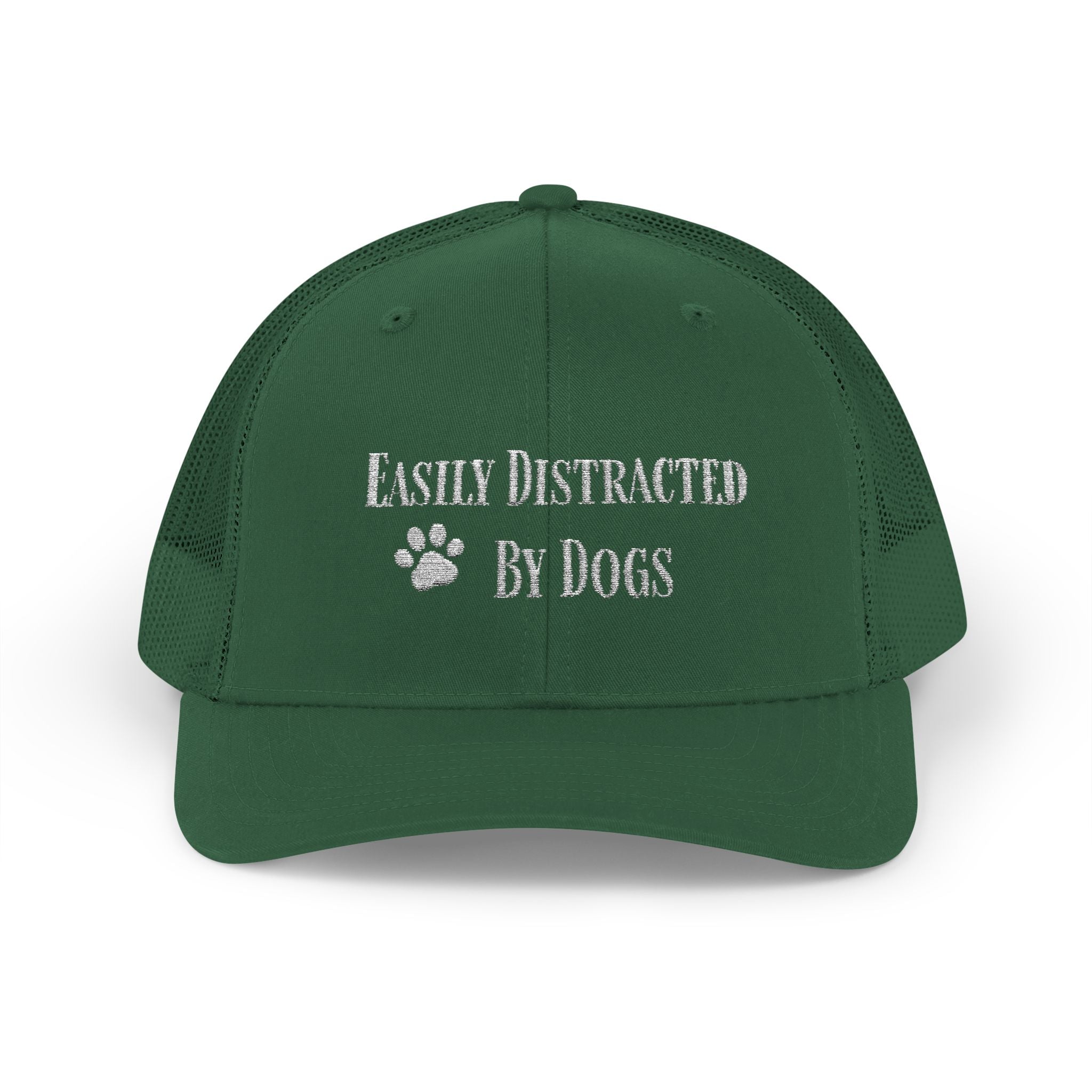 Trucker Cap — "Easily Distracted By Dogs"  Snapback