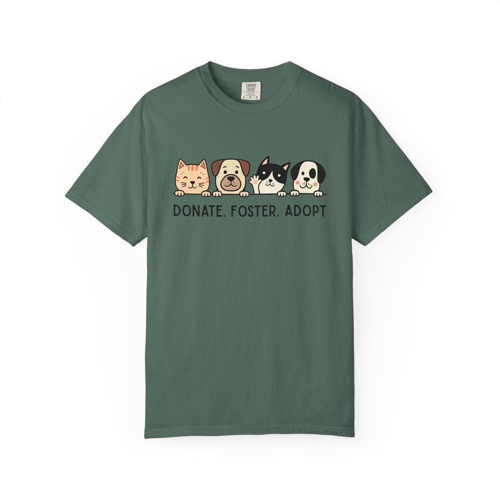 Donate Foster Adopt Shirt | Rescue Animal T-Shirt | Dog & Cat Adoption Tee | Animal Rescue Supporter Gift
