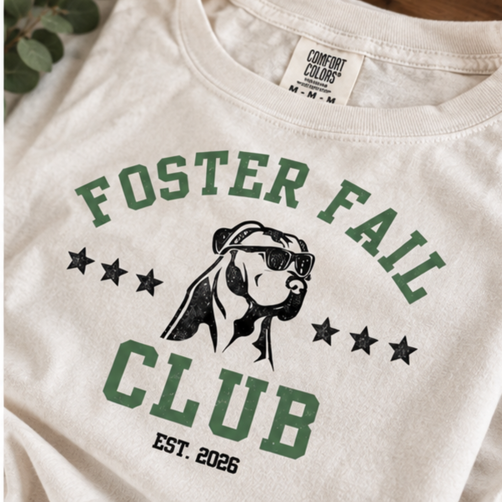 Foster Fail Club Comfort Colors® Tee