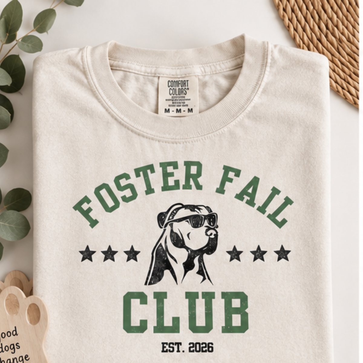 Foster Fail Club Comfort Colors® Tee