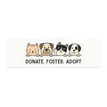 Car Magnet Donate. Foster. Adopt. Pet Rescue Car Magnet
