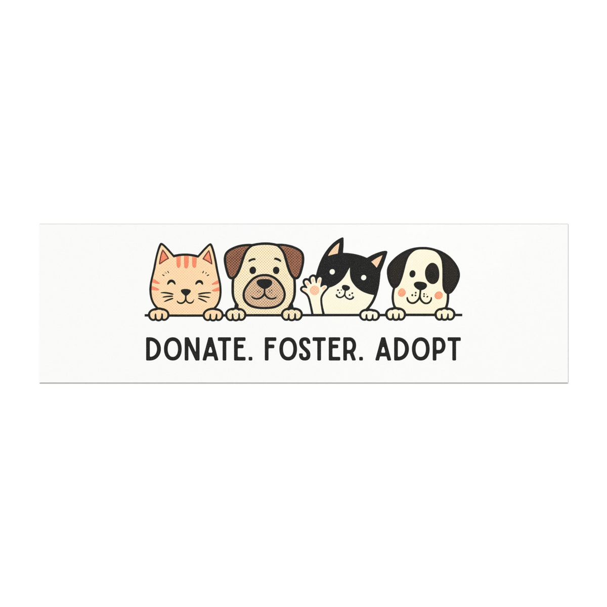 Car Magnet Donate. Foster. Adopt. Pet Rescue Car Magnet
