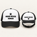 Proud Rescue Human + Proudly Rescued Matching Trucker Hat Set